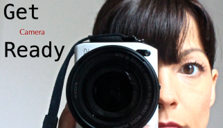 Get Camera Ready